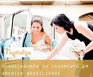 Planejadores do casamento em Américo Brasiliense