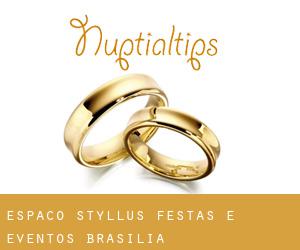 Espaço Styllus Festas e Eventos (Brasília)