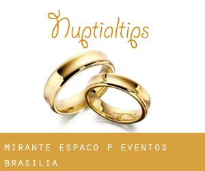 Mirante Espaço P/ Eventos (Brasília)