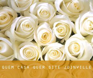 Quem Casa Quer Site (Joinville)