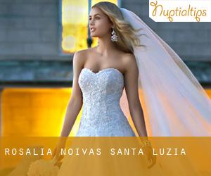 Rosália Noivas (Santa Luzia)